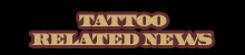 Interseting articles from Tattoos.com